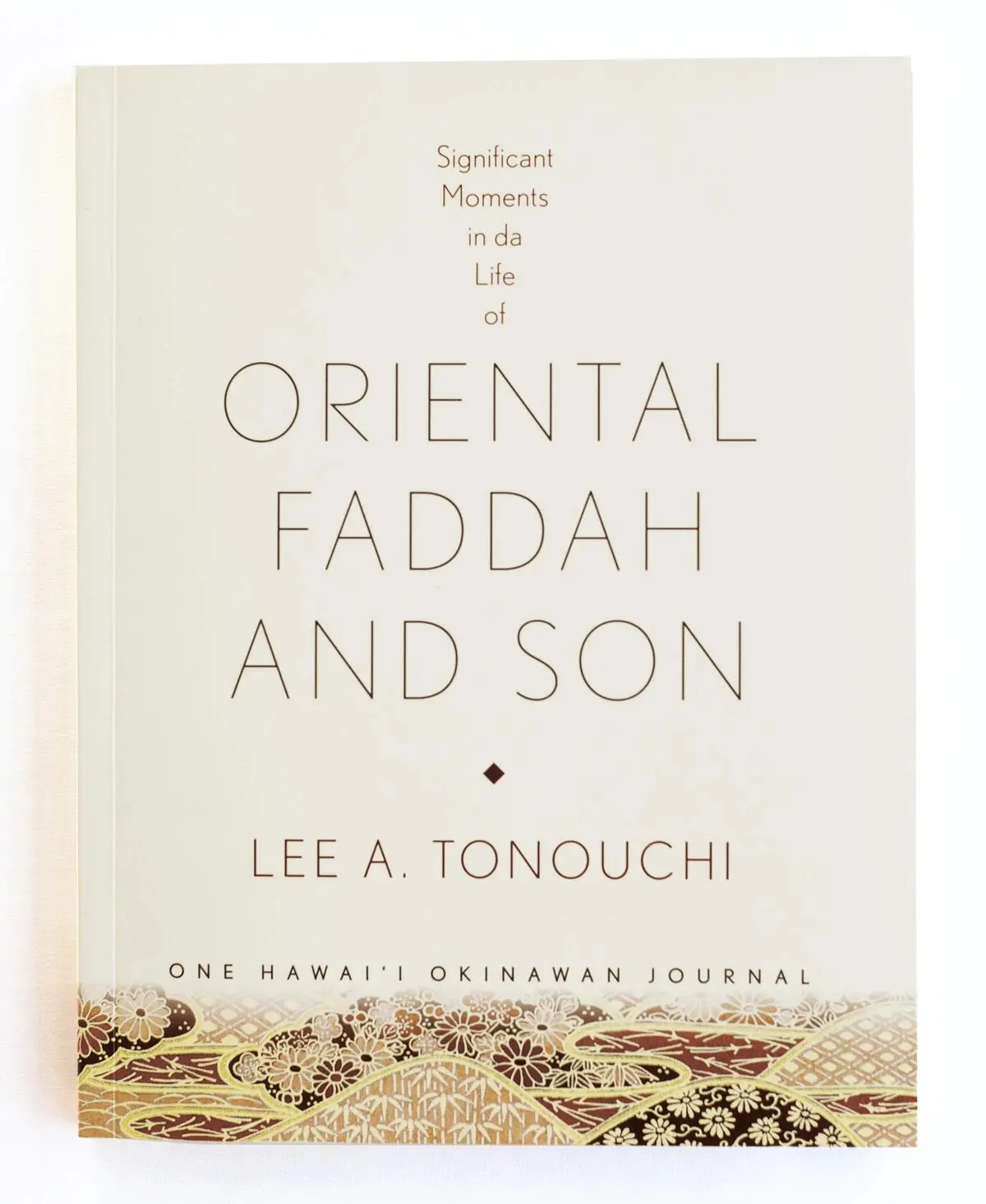 Significant Moments In Da Life Of Oriental Faddah And Son 1