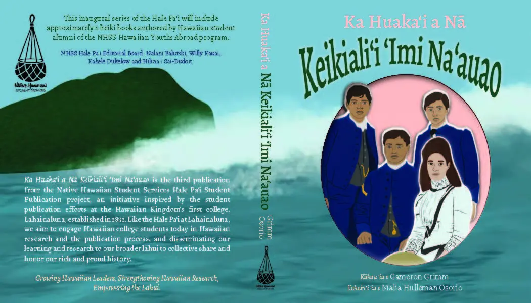 Ka Huakaʻi A Nā Keikialiʻi ʻimi Naʻauao 1