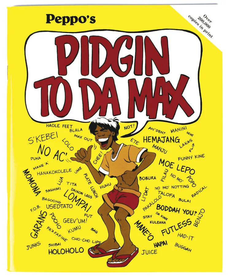 Pidgin To Da Max 1