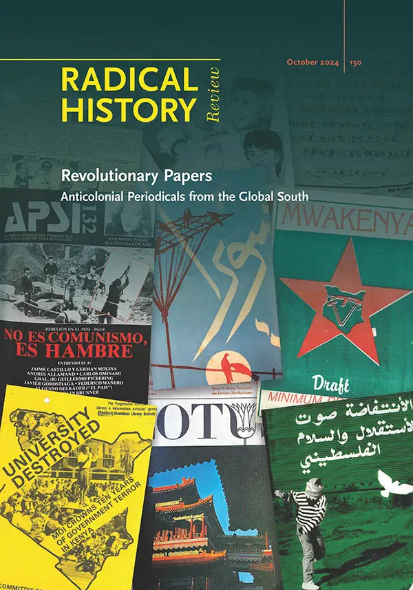 Revolutionary Papers: Anticolonial Periodicals From The Global South 1