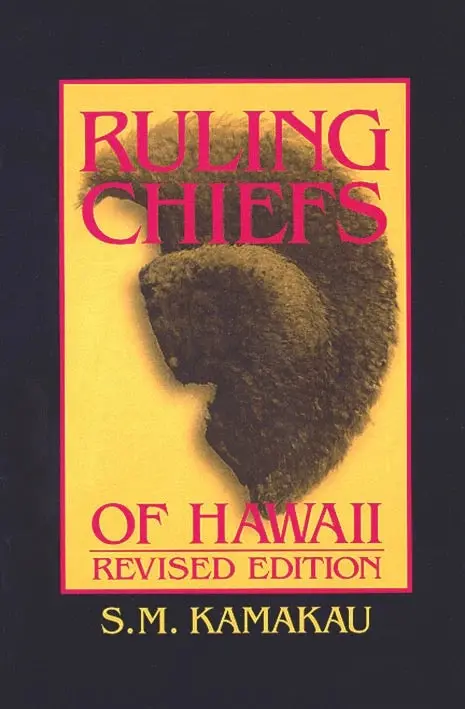 Ruling Chiefs Of Hawaiʻi Revised Edition 1