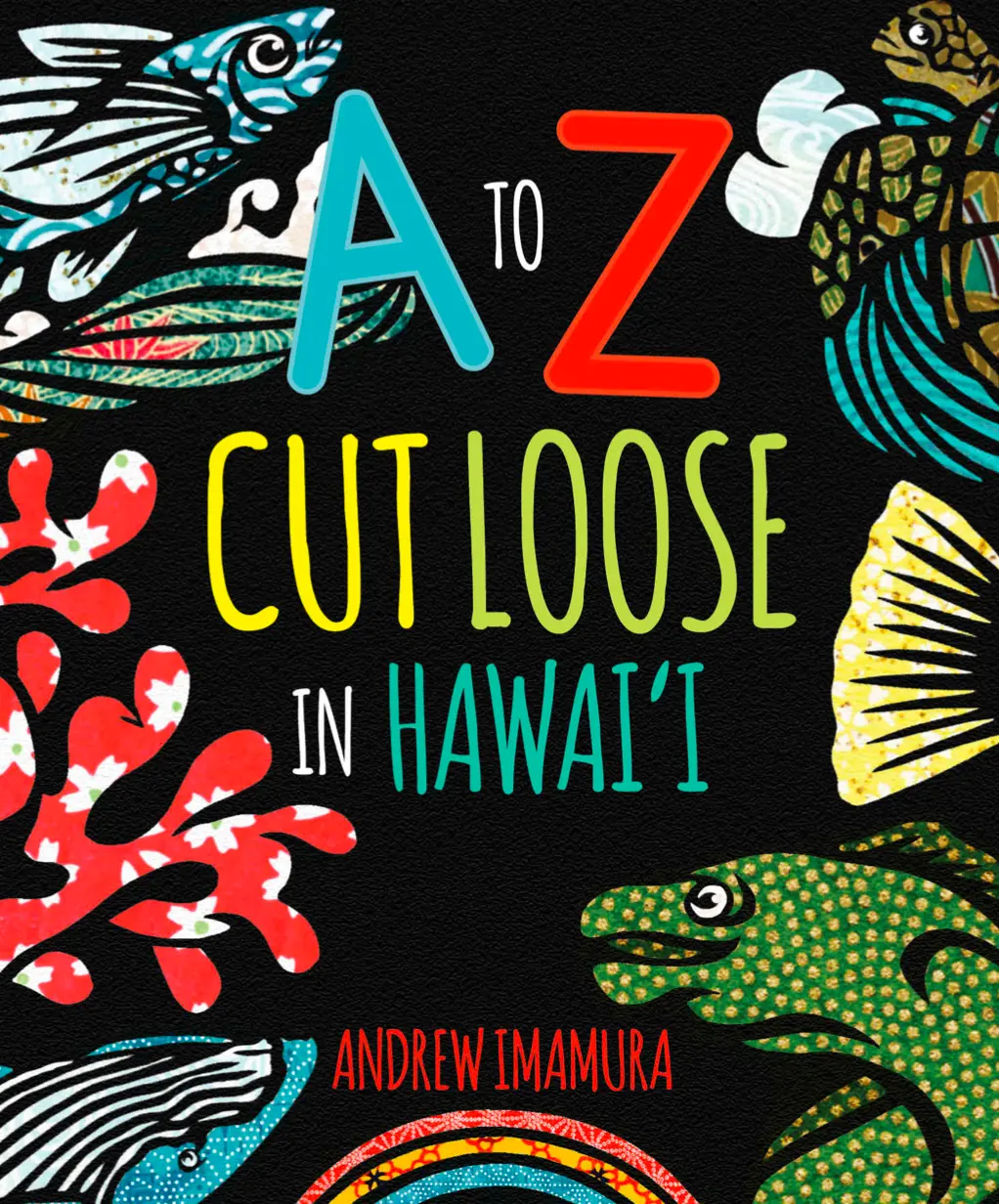 A To Z Cut Loose In Hawai‘I 1