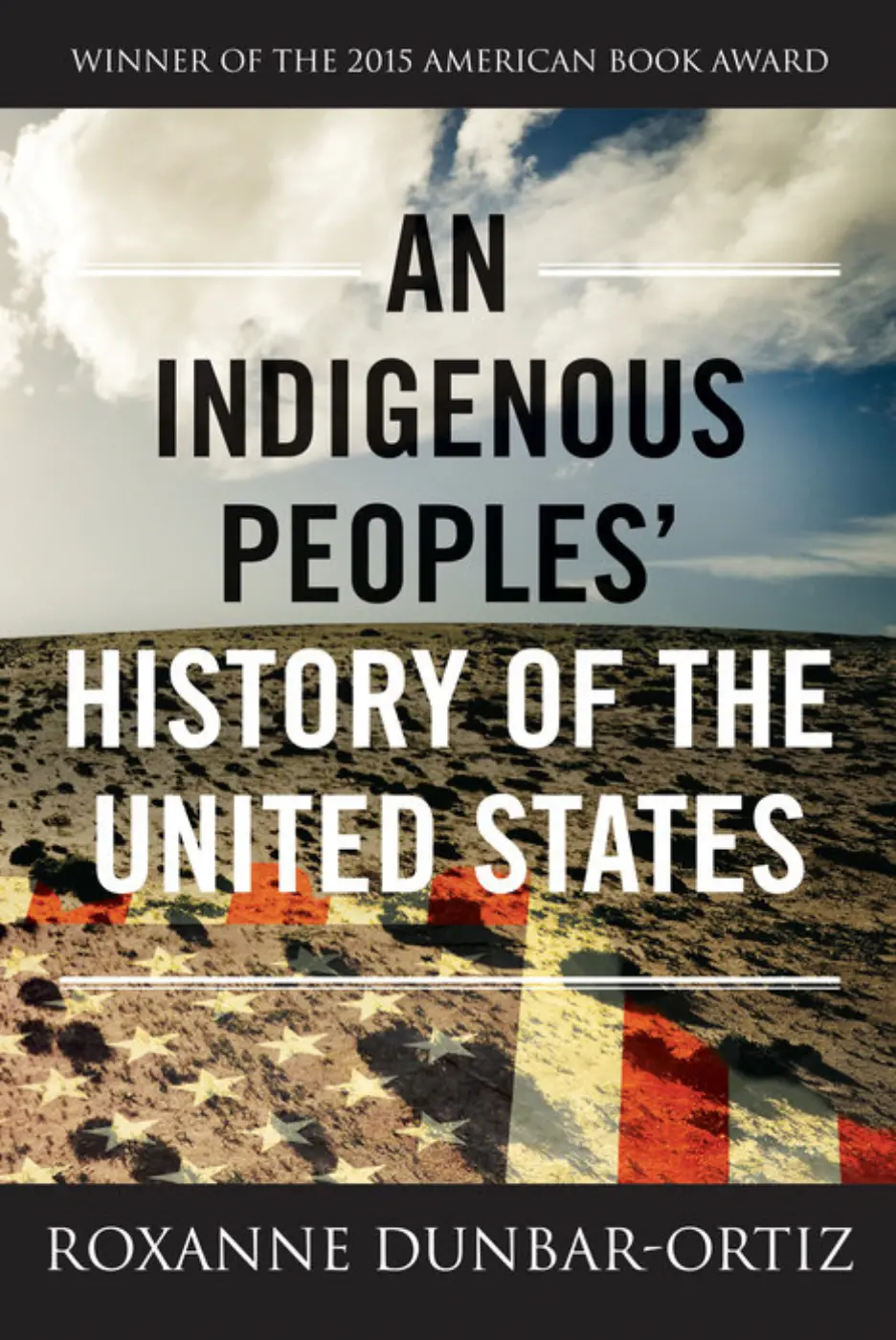 An Indigenous Peoples' History Of The United States 1