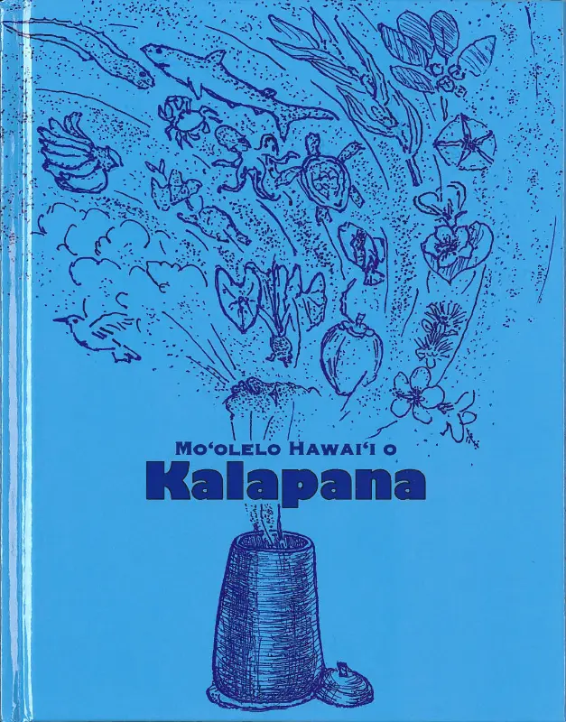 Moʻolelo Hawaiʻi O Kalapana 1