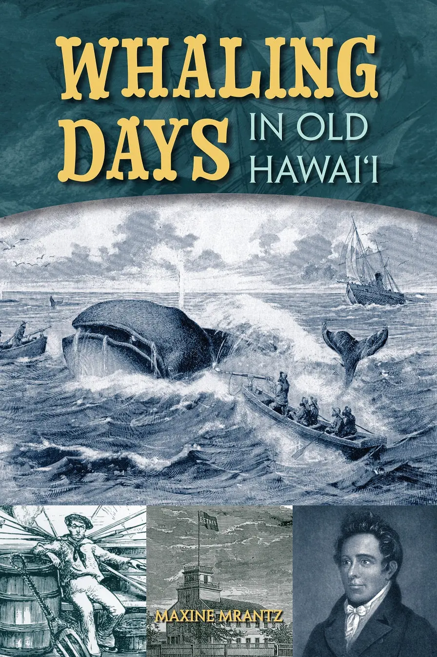 Whaling Days In Old Hawaiʻi 1