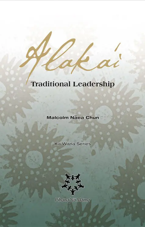 Alakaʻi: Traditional Leadership 1