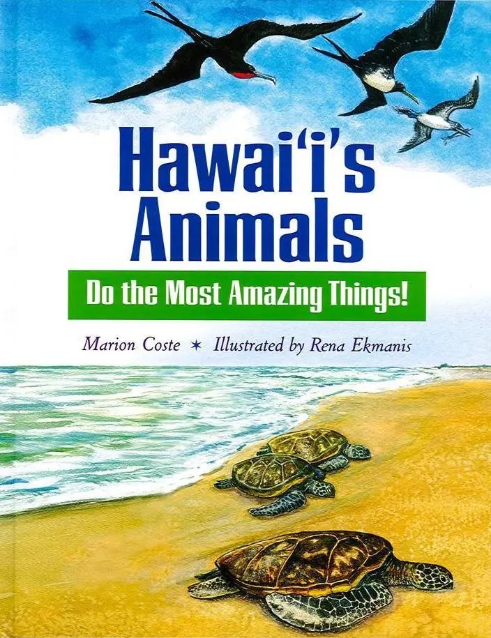 Hawaiʻi’S Animals Do The Most Amazing Things! 1