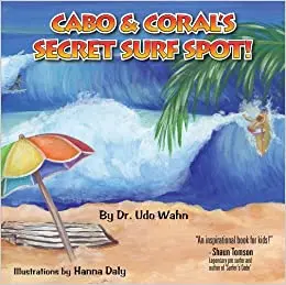 Cabo & Coral’S Secret Surf Spot! 1