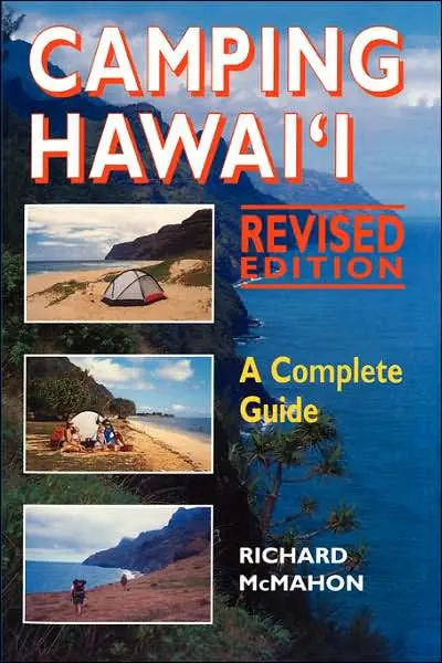 Camping Hawaiʻi Revised Edition: A Complete Guide 1