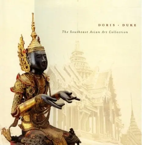 Doris Duke: The Southeast Asian Art Collection 1