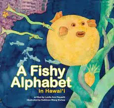 Fishy Alphabet In Hawai‘I, A 1