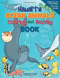 Hawai‘I’S Ocean Animals Coloring And Activity Book 1