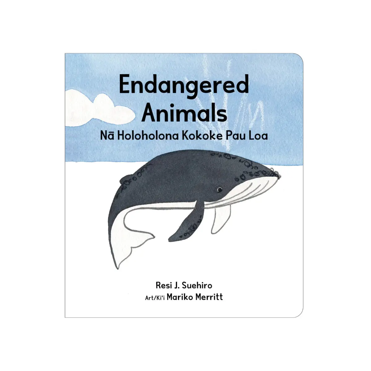 Endangered Animals Nā Holoholona Kokoke Pau Loa 1