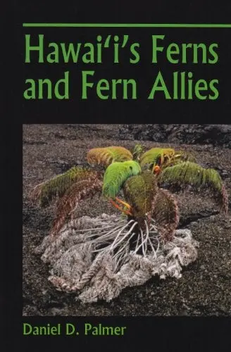 Hawaiʻi's Ferns And Fern Allies 1