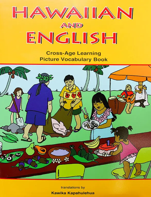 Hawaiian And English Cross-Age Learning Picture Vocabulary Book 1