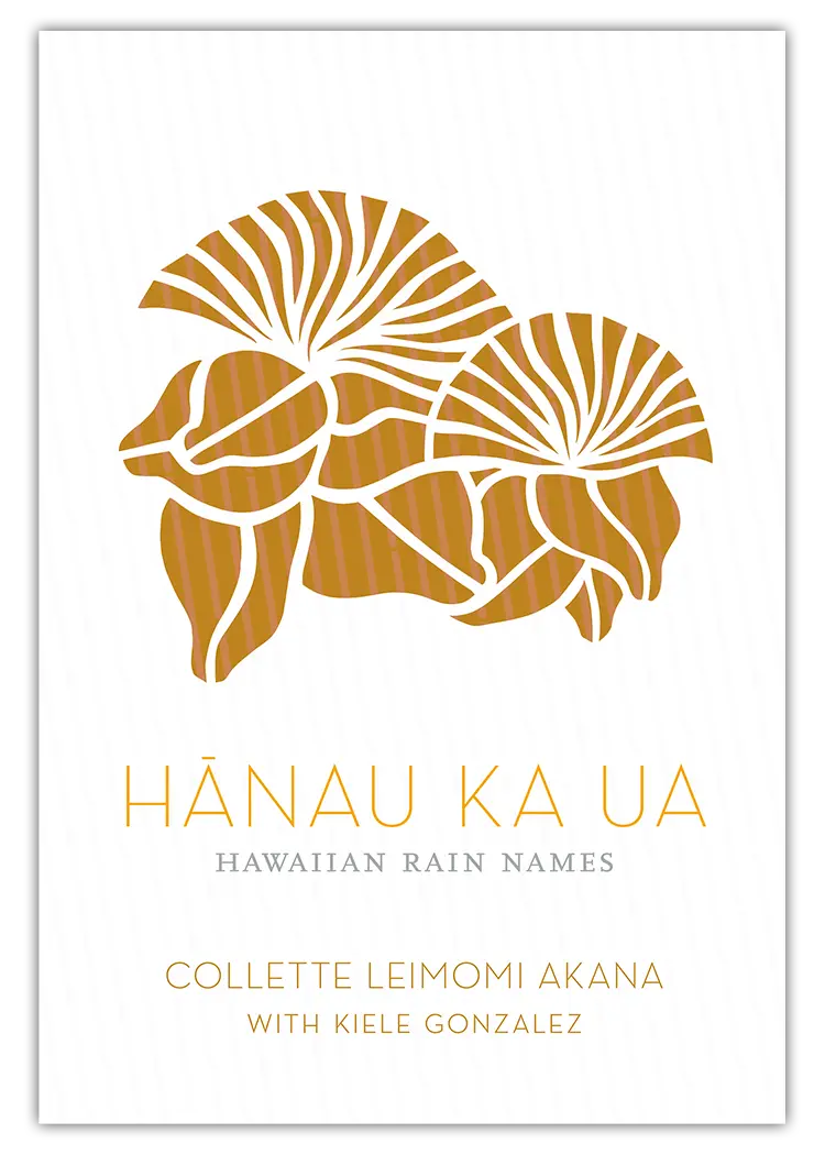 Hānau Ka Ua: Hawaiian Rain Names 1
