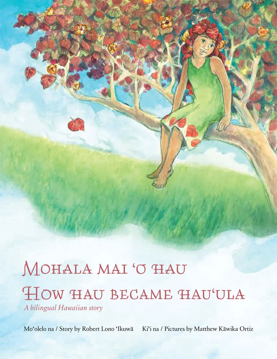 Mohala Mai 'O Hau | How Hau Became Hauʻula 1