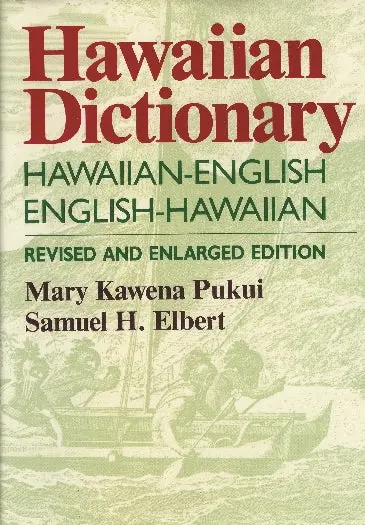 Hawaiian Dictionary: Hawaiian-English, English-Hawaiian Revised And Enlarged Edition 1