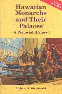 Hawaiian Monarchs And Their Palaces 1