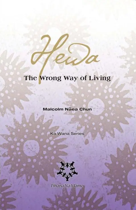 Hewa: The Wrong Way Of Living 1