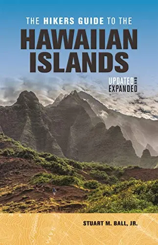 Hikers Guide To Hawaiian Islands: Updated And Expanded, The 1