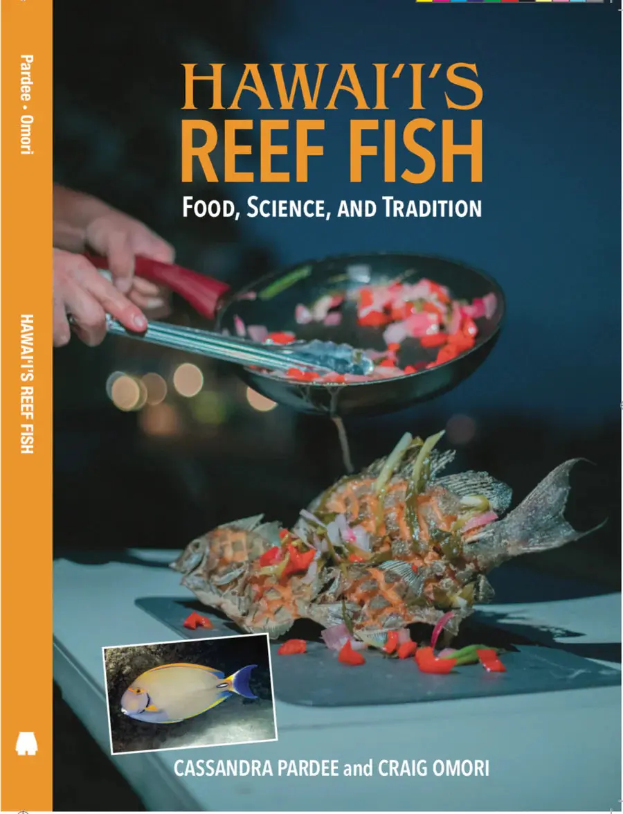 Hawaiʻi's Reef Fish: Food, Science, And Tradition 1