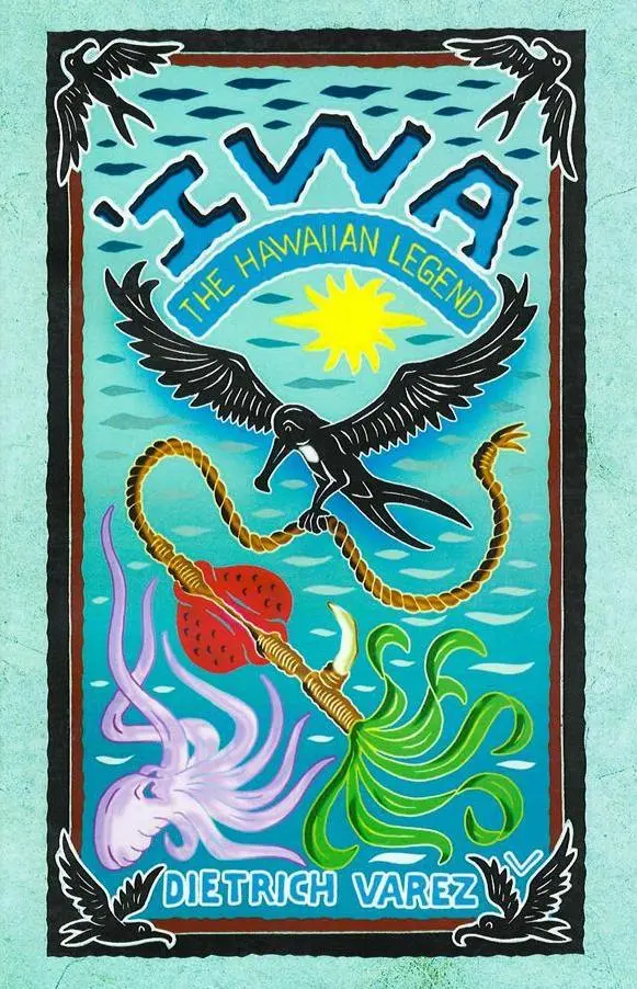ʻiwa The Hawaiian Legend 1