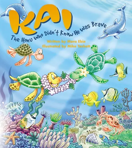 Kai: The Honu Who Didn't Know He Was Brave 1