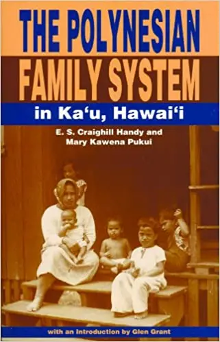 Polynesian Family System In Kaʻu, Hawaiʻi, The 1