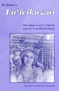 Ke Kaʻao O Lāʻieikawai 1