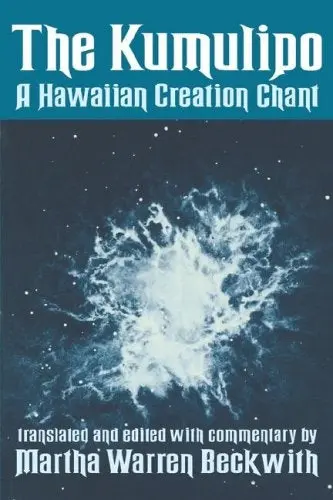Kumulipo: A Hawaiian Creation Chant, The 1