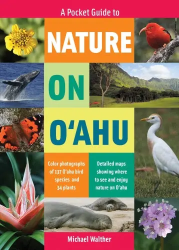 A Pocket Guide To Nature On O’Ahu 1