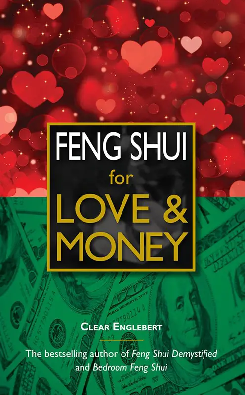 Feng Shui For Love & Money 1