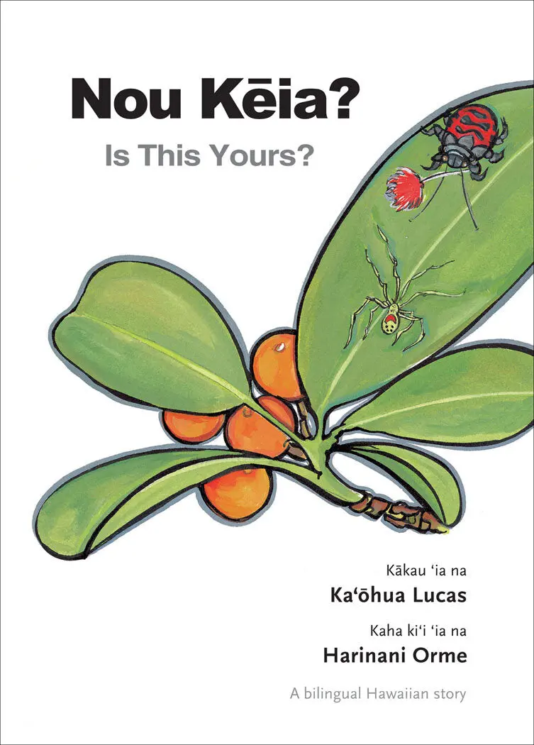 Nou Kēia? Is This Yours? 1