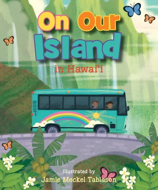 On Our Island In Hawaiʻi 1