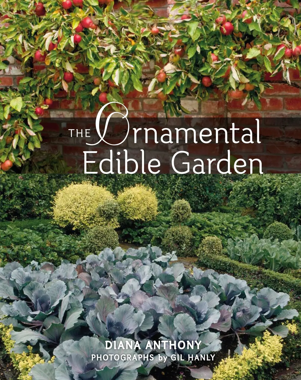 Ornamental Edible Garden, The 1