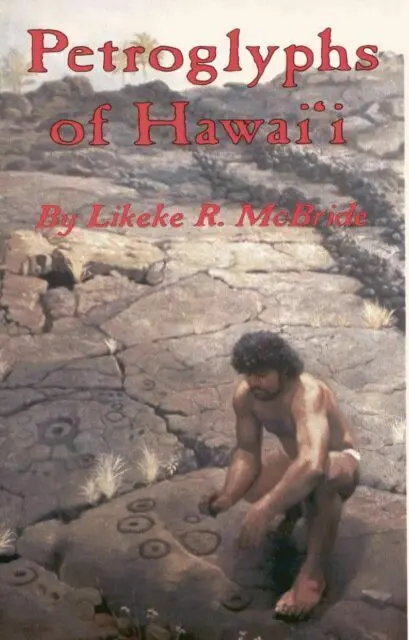 Petroglyphs Of Hawaiʻi 1