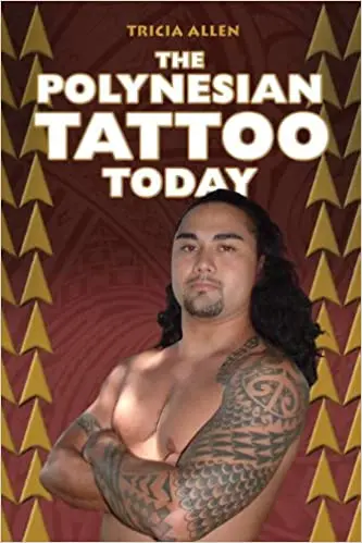 Polynesian Tattoo Today, The 1