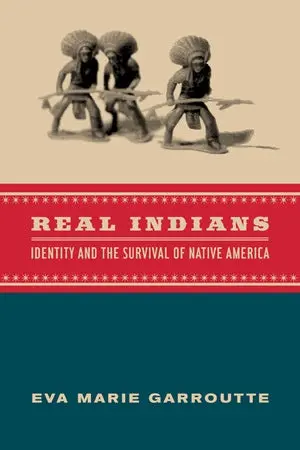 Real Indians: Identity And The Survival Of Native America 1