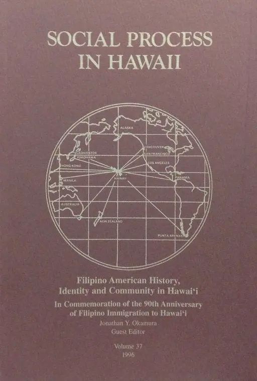 Filipino American History, Identity, And Community In Hawaii 1