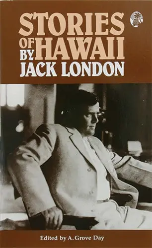 Stories Of Hawaiʻi By Jack London 1
