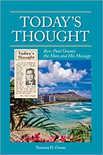 Today’S Thought: Rev. Paul Osumi: The Man And His Message 1