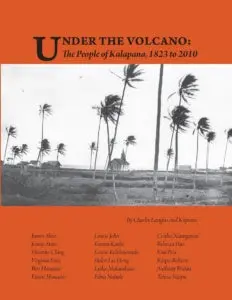 Under The Volcano: The People Of Kalapana, 1823 To 2010 1