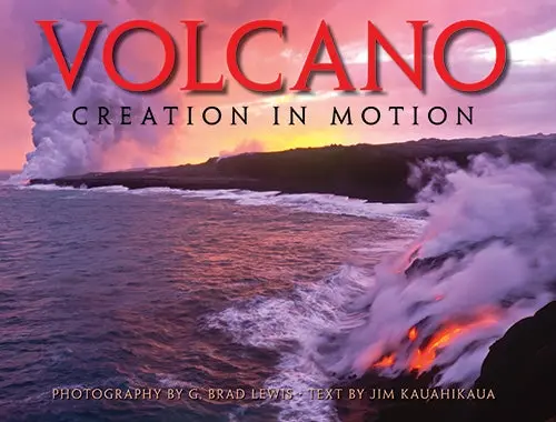 Volcano: Creation In Motion 1