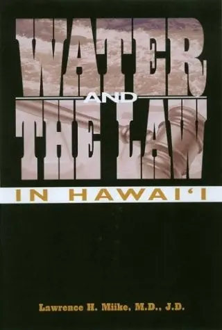 Water And The Law In Hawaiʻi 1